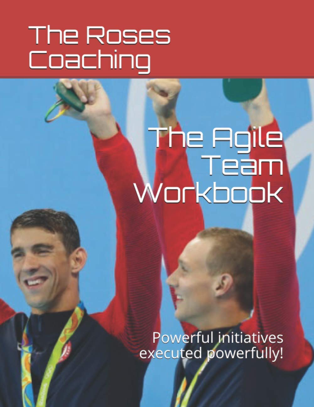 The Agile Team Workbook